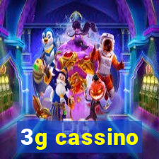 3g cassino